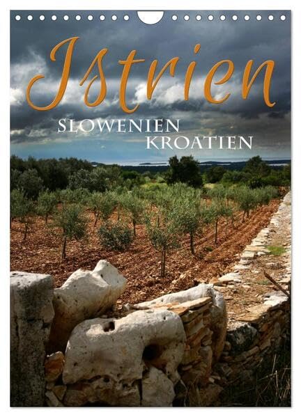 Istrien – Slowenien. Kroatien (Wandkalender 2026 DIN A4 hoch), CALVENDO Monatskalender: Slowenien und Kroatien haben ein gemeinsamens Herz: Istrien. ... Stadtkerne in 13 Bildern (CALVENDO Orte) Leisure, Home & Garden