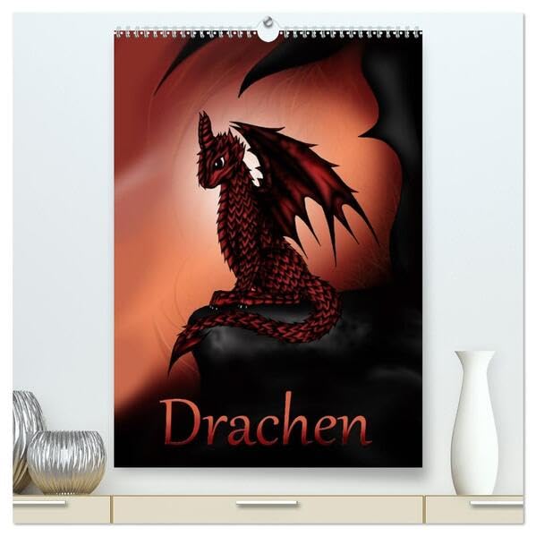 Drachen (hochwertiger Premium Wandkalender 2026 DIN A2 hoch), Kunstdruck in Hochglanz: Fantasie-Drachen (CALVENDO Kunst) Contemporary literature Books