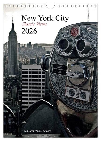 New York City 2026 • Classic Views (Wandkalender 2026 DIN A4 hoch), CALVENDO Monatskalender: New York Citys Klassiker wie man sie als Besucher der nie ... in ewiger Erinnerung behält. (CALVENDO Orte) Leisure, Home & Garden