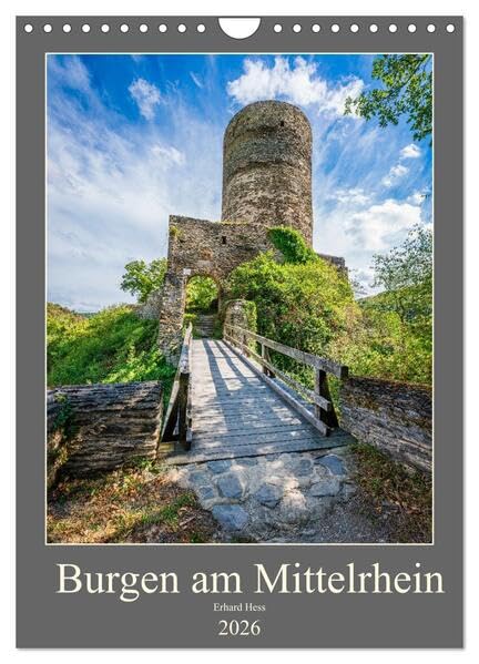 Burgen am Mittelrhein (Wandkalender 2026 DIN A4 hoch), CALVENDO Monatskalender: Burgen und Burgruinen am Mittelrhein zwischen Bingen und Koblenz-Teil I (CALVENDO Orte) Business & Technology