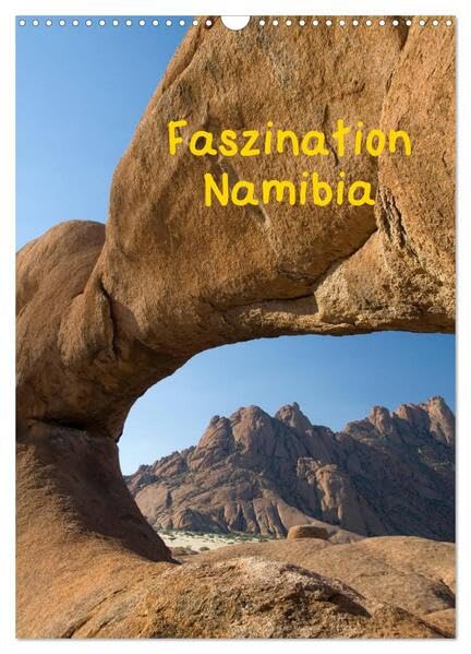 Faszination Namibia (Wandkalender 2026 DIN A3 hoch), CALVENDO Monatskalender: Ein Querschnitt durch ein fantastisches Land. (CALVENDO Orte) Leisure, Home & Garden