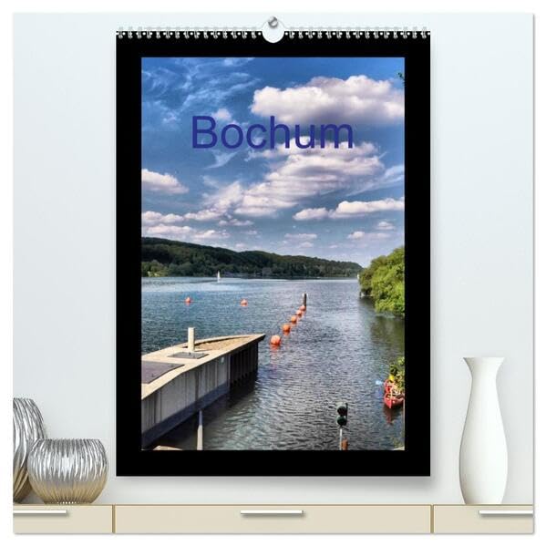 Bochum (hochwertiger Premium Wandkalender 2026 DIN A2 hoch), Kunstdruck in Hochglanz: Bochum "ich komm aus Dir" (CALVENDO Orte) Leisure, Home & Garden