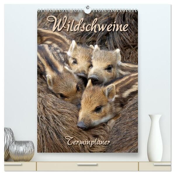 Wildschweine (hochwertiger Premium Wandkalender 2026 DIN A2 hoch), Kunstdruck in Hochglanz: Terminplaner mit wilden Borstenviechern (CALVENDO Tiere) Natural Sciences