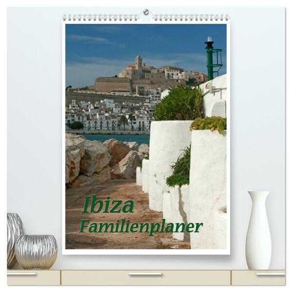 Ibiza / Familienplaner (hochwertiger Premium Wandkalender 2026 DIN A2 hoch), Kunstdruck in Hochglanz: Zauberhaftes Ibiza (CALVENDO Orte) Calendars