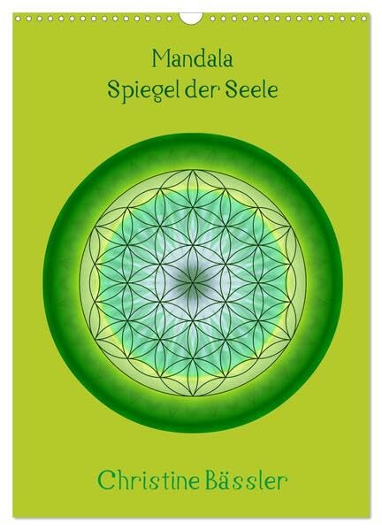 Mandalas - Spiegel der Seele (Wandkalender 2026 DIN A3 hoch), CALVENDO Monatskalender: Kreisbilder in verschiedenen Farben und Formen (CALVENDO Glaube) Health, Nutrition & Fitness