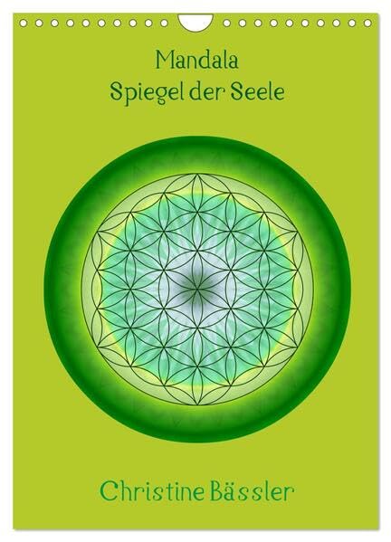Mandalas - Spiegel der Seele (Wandkalender 2026 DIN A4 hoch), CALVENDO Monatskalender: Kreisbilder in verschiedenen Farben und Formen (CALVENDO Glaube) Health, Nutrition & Fitness