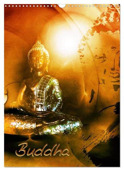 Buddha (Wandkalender 2026 DIN A3 hoch), CALVENDO Monatskalender: Buddha, Buddhismus, Religion (CALVENDO Glaube) Social Sciences