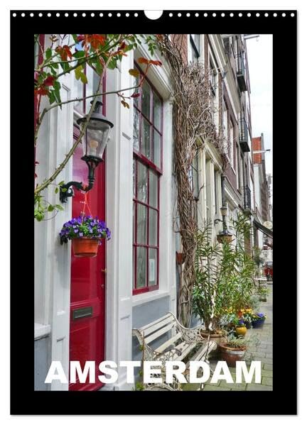 Amsterdam (Wandkalender 2026 DIN A3 hoch), CALVENDO Monatskalender: Bezauberndes Amsterdam (CALVENDO Orte) Leisure, Home & Garden