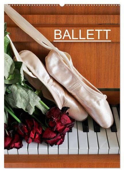 Ballett (Wandkalender 2026 DIN A2 hoch), CALVENDO Monatskalender: Fotografien vom Ballett (CALVENDO Kunst) Film, Art & Culture