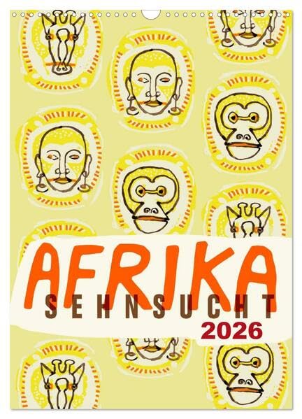 Afrika-Sehnsucht 2026 (Wandkalender 2026 DIN A3 hoch), CALVENDO Monatskalender: Eine Reise durch Afrika in Zeichnungen (CALVENDO Orte) Leisure, Home & Garden