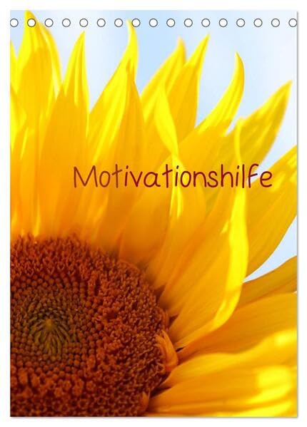 Motivationshilfe (Tischkalender 2026 DIN A5 hoch), CALVENDO Monatskalender: Ein Planer der besonderen Art (CALVENDO Wissen) Leisure, Home & Garden