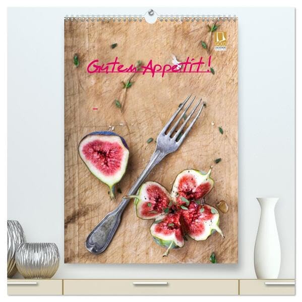Guten Appetit ! (hochwertiger Premium Wandkalender 2026 DIN A2 hoch), Kunstdruck in Hochglanz: 12 mal appetitlich Angerichtetes (CALVENDO Lifestyle) Leisure, Home & Garden