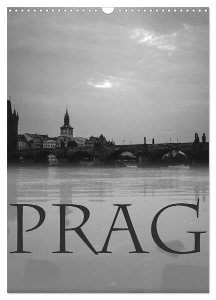 Prag - Praha - Prague (Wandkalender 2026 DIN A3 hoch), CALVENDO Monatskalender: Die goldene Stadt in zeitlosen Schwarzweißfotografien (CALVENDO Orte) Photography