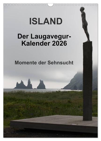 Island - Der Laugavegur-Kalender 2026 (Wandkalender 2026 DIN A3 hoch), CALVENDO Monatskalender: Impressionen vom beliebtesten Wanderweg Islands, dem Laugavegur. (CALVENDO Natur) Film, Art & Culture