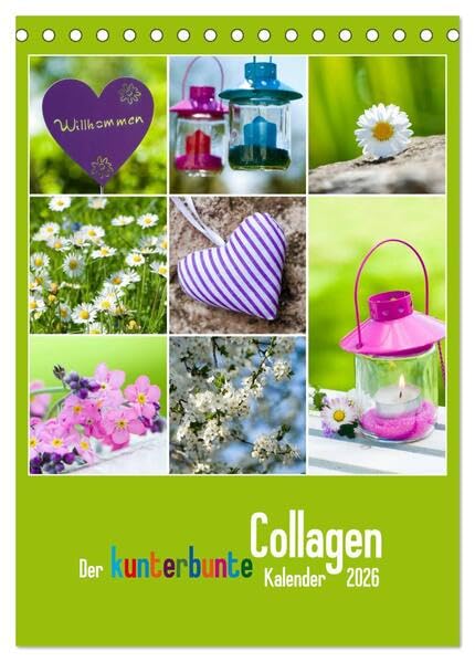 Der kunterbunte Collagen Kalender (Tischkalender 2026 DIN A5 hoch), CALVENDO Monatskalender: Farbenfrohe Collagen rund ums Jahr (CALVENDO Natur) Leisure, Home & Garden