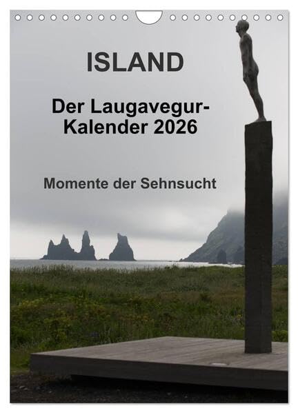 Island - Der Laugavegur-Kalender 2026 (Wandkalender 2026 DIN A4 hoch), CALVENDO Monatskalender: Impressionen vom beliebtesten Wanderweg Islands, dem Laugavegur. (CALVENDO Natur) Film, Art & Culture