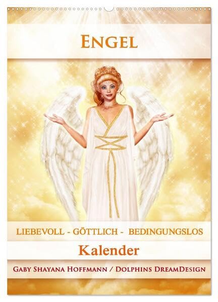 Engel - Kalender (Wandkalender 2026 DIN A2 hoch), CALVENDO Monatskalender: Engel sind zu jeder Zeit an deiner Seite (CALVENDO Gesundheit) Calendars