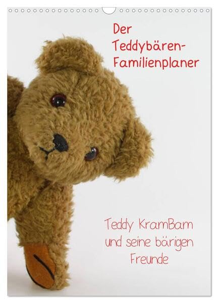 Der Teddybären-Familienplaner (Wandkalender 2026 DIN A3 hoch), CALVENDO Monatskalender: Teddy KramBam und seine bärigen Freunde (CALVENDO Spass) Contemporary literature