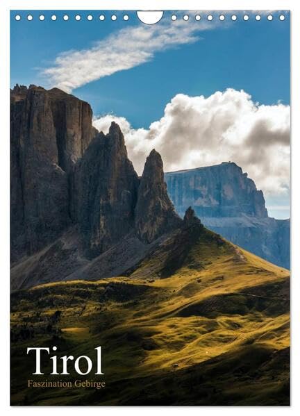 Tirol - Faszination Gebirge (Wandkalender 2026 DIN A4 hoch), CALVENDO Monatskalender: Fotografien vom und im Gebirge (CALVENDO Natur) Film, Art & Culture