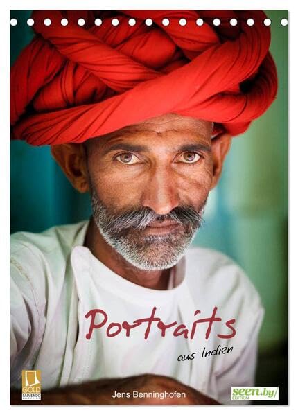 Portraits aus Indien (Tischkalender 2026 DIN A5 hoch), CALVENDO Monatskalender: Portraits von Menschen aus Indien (CALVENDO Menschen) Photography