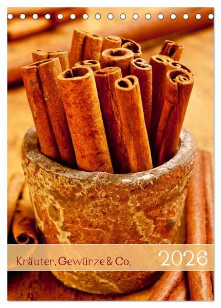 Kräuter, Gewürze & Co. 2026 (Tischkalender 2026 DIN A5 hoch), CALVENDO Monatskalender: Naturprodukte für schmackhaftes Aroma (CALVENDO Lifestyle) Computer Science