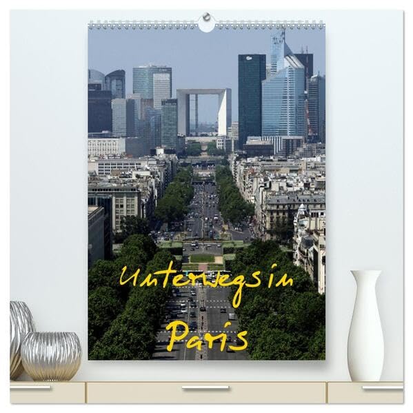 Unterwegs in Paris (hochwertiger Premium Wandkalender 2026 DIN A2 hoch), Kunstdruck in Hochglanz: Paris ist eine Weltstadt, der Name alleine weckt ... Gefühle und Begehrlichkeiten. (CALVENDO Orte) Leisure, Home & Garden