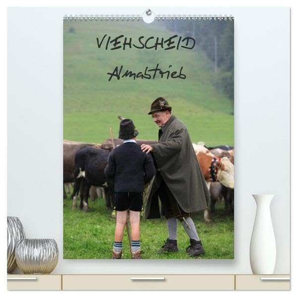Viehscheid Almabtrieb (hochwertiger Premium Wandkalender 2026 DIN A2 hoch), Kunstdruck in Hochglanz: Der traditionelle Almabtrieb. (CALVENDO Tiere) Natural Sciences