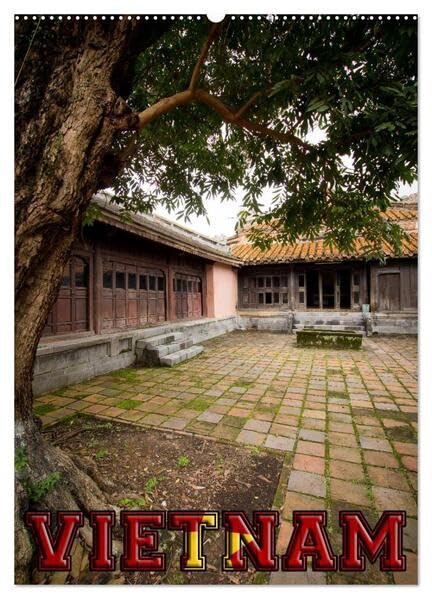 Vietnam (Wandkalender 2026 DIN A2 hoch), CALVENDO Monatskalender: Bilder von Vietnam (CALVENDO Orte) Leisure, Home & Garden