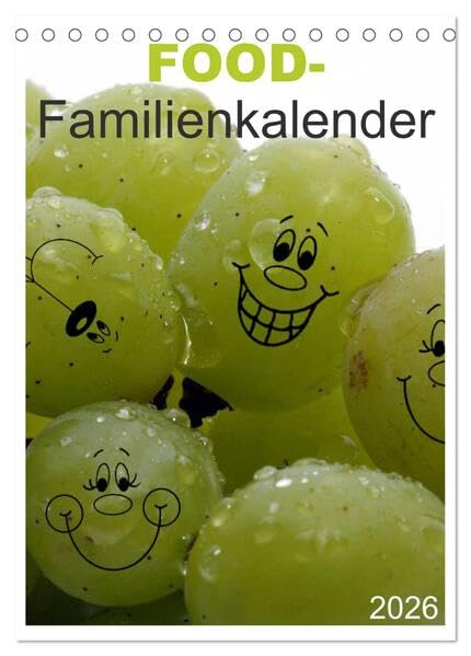 FOOD -Familienkalender (Tischkalender 2026 DIN A5 hoch), CALVENDO Monatskalender: Lebensmittel für groß und klein (CALVENDO Lifestyle) Photography