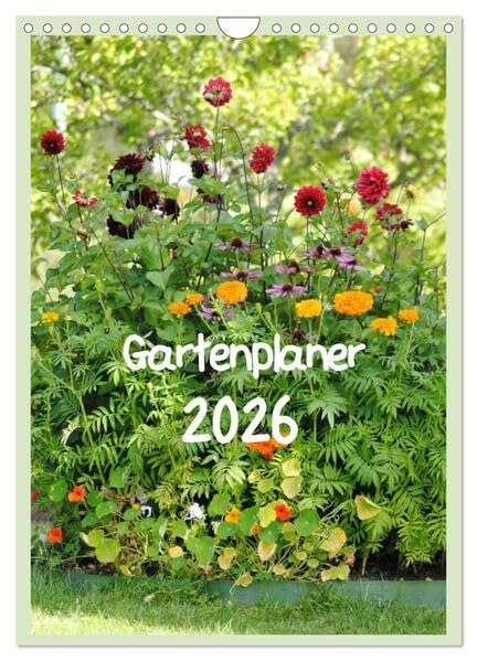 Gartenplaner (Wandkalender 2026 DIN A4 hoch), CALVENDO Monatskalender: mein kleiner Garten (CALVENDO Hobbys) Leisure, Home & Garden