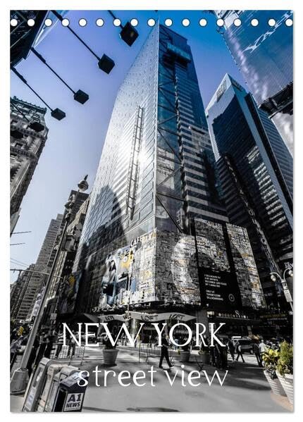 NEW YORK – street view (Tischkalender 2026 DIN A5 hoch), CALVENDO Monatskalender: Einzigartige Ansichten aus den Straßen NEW YORKS. (CALVENDO Orte) Leisure, Home & Garden