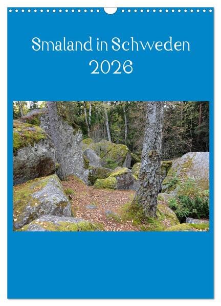 Smaland in Schweden 2026 (Wandkalender 2026 DIN A3 hoch), CALVENDO Monatskalender: Herbstimpressionen (CALVENDO Natur) Photography