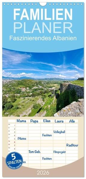 Familienplaner 2026 - Faszinierendes Albanien mit 5 Spalten (Wandkalender, 21 x 45 cm) CALVENDO: Imposante Gebirgszüge mit atemberaubendem, schönen Weitblick. (CALVENDO Orte) Leisure, Home & Garden