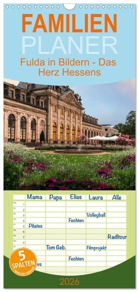 Familienplaner 2026 - Fulda in Bildern - Das Herz Hessens mit 5 Spalten (Wandkalender, 21 x 45 cm) CALVENDO: Einblicke in die Barocke Altstadt von Fulda (CALVENDO Orte) Business & Technology