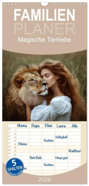 Familienplaner 2026 - Magische Tierliebe mit 5 Spalten (Wandkalender, 21 x 45 cm) CALVENDO: Lassen Sie sich jeden Monat aufs Neue durch die wunderbare ... Mensch und Tier verzaubern. (CALVENDO Tiere) Natural Sciences