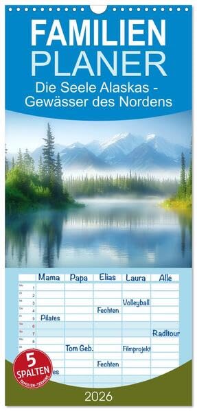 Familienplaner 2026 - Die Seele Alaskas - Gewässer des Nordens mit 5 Spalten (Wandkalender, 21 x 45 cm) CALVENDO: Kommen Sie mit nach Alaska! Wundervolle Landschaften zum Träumen! (CALVENDO Natur) Film, Art & Culture