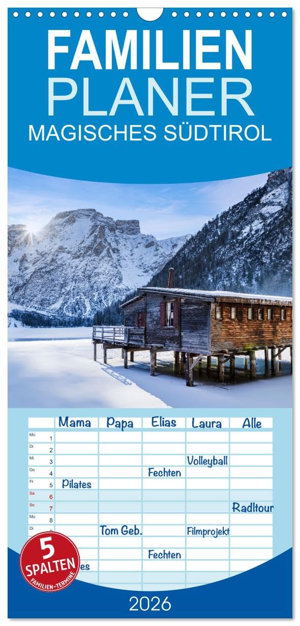 Familienplaner 2026 - MAGISCHES SÜDTIROL mit 5 Spalten (Wandkalender, 21 cm x 45 cm), CALVENDO Leisure, Home & Garden