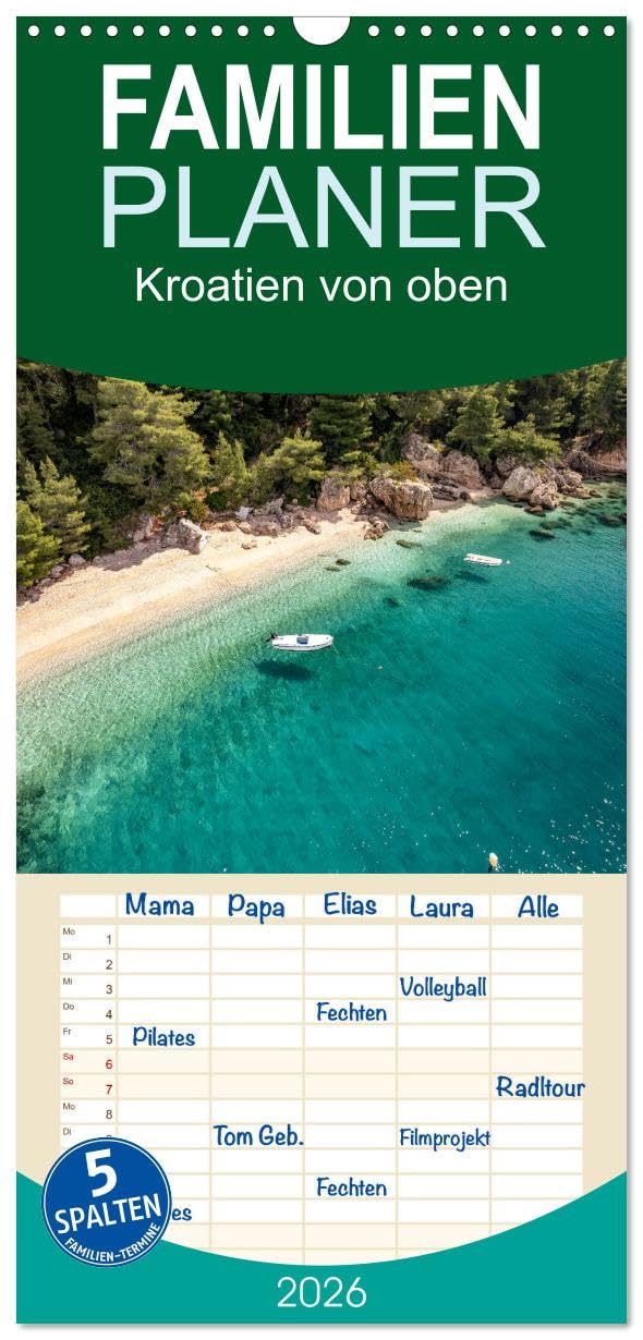 Familienplaner 2026 - Kroatien von oben mit 5 Spalten (Wandkalender, 21 cm x 45 cm), CALVENDO Leisure, Home & Garden