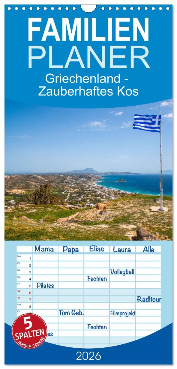 Familienplaner 2026 - Griechenland - Zauberhaftes Kos mit 5 Spalten (Wandkalender, 21 cm x 45 cm), CALVENDO Leisure, Home & Garden