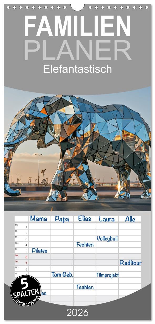 Familienplaner 2026 - Elefantastisch mit 5 Spalten (Wandkalender, 21 cm x 45 cm), CALVENDO Social Sciences