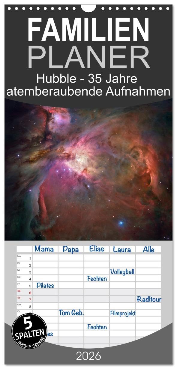 Familienplaner 2026 - Hubble - 35 Jahre atemberaubende Aufnahmen mit 5 Spalten (Wandkalender, 21 cm x 45 cm), CALVENDO Business & Technology
