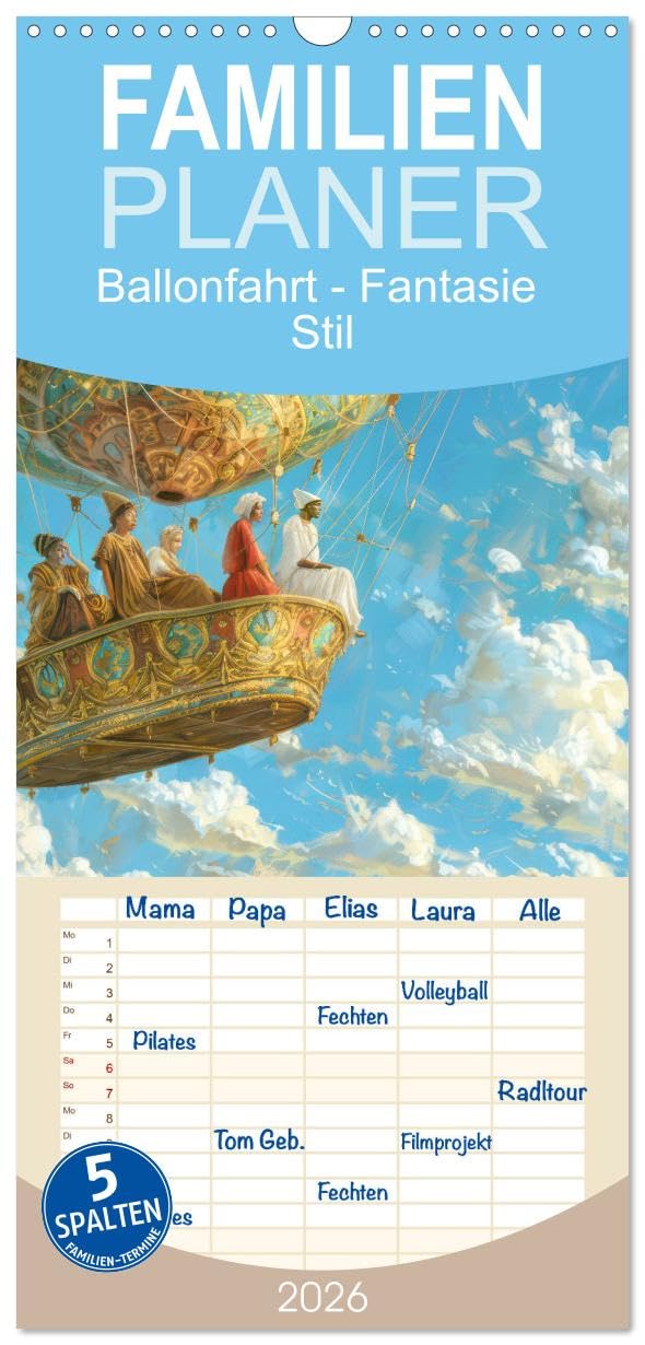 Familienplaner 2026 - Ballonfahrt - Fantasie Stil mit 5 Spalten (Wandkalender, 21 cm x 45 cm), CALVENDO Leisure, Home & Garden