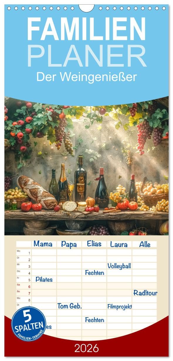 Familienplaner 2026 - Der Weingenießer mit 5 Spalten (Wandkalender, 21 cm x 45 cm), CALVENDO Lifestyle