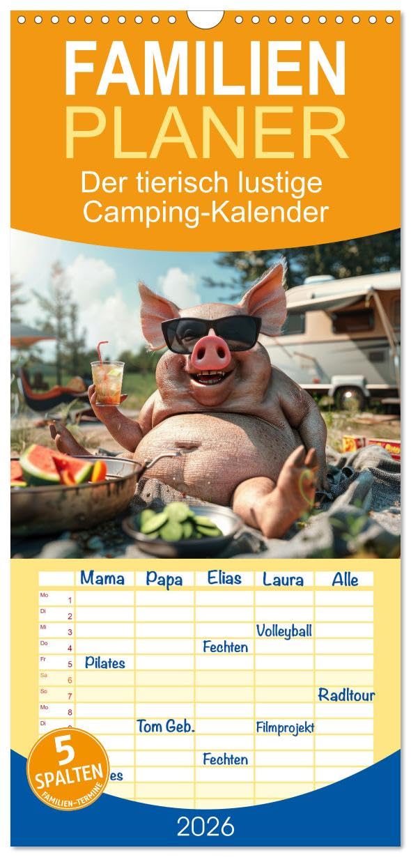 Familienplaner 2026 - Der tierisch lustige Camping-Kalender mit 5 Spalten (Wandkalender, 21 cm x 45 cm), CALVENDO Leisure, Home & Garden