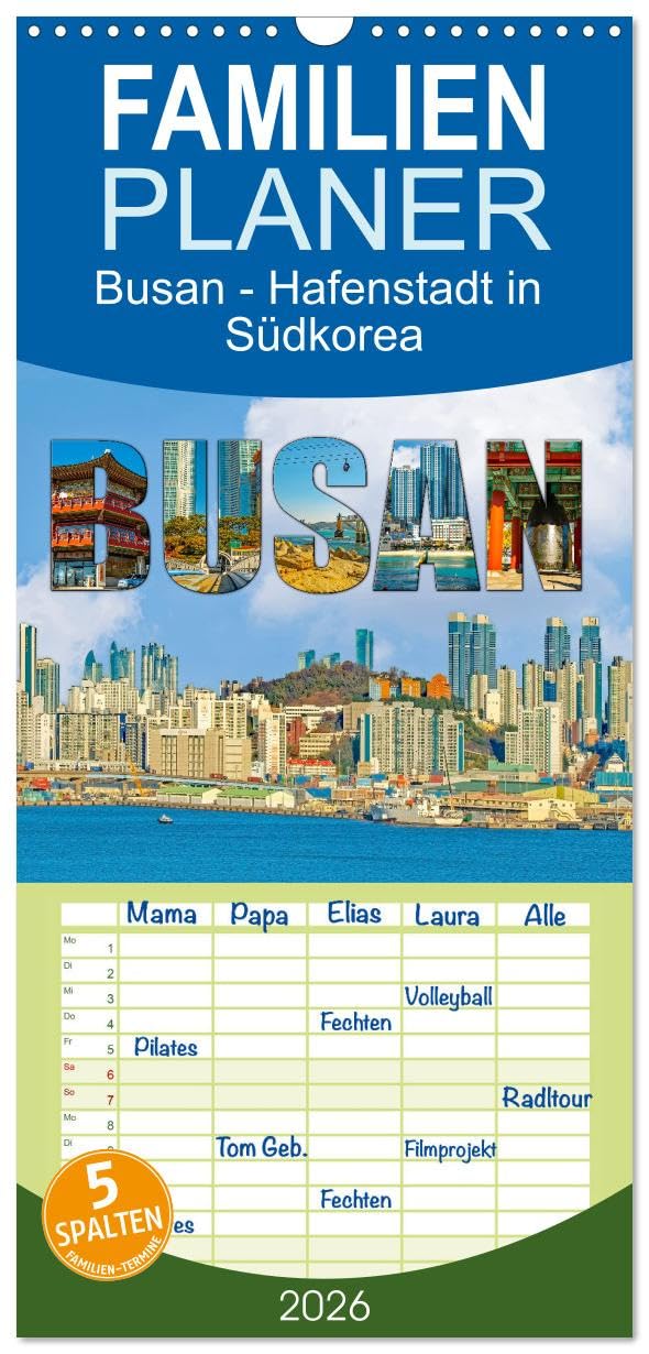 Familienplaner 2026 - Busan - Hafenstadt in Südkorea mit 5 Spalten (Wandkalender, 21 cm x 45 cm), CALVENDO Social Sciences
