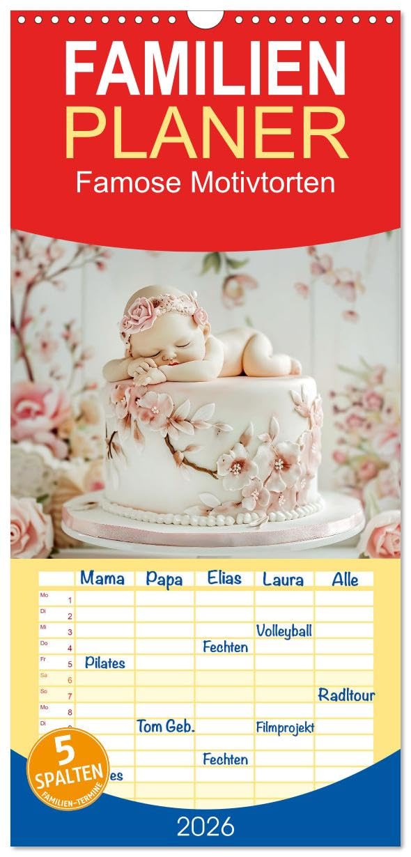 Familienplaner 2026 - Famose Motivtorten mit 5 Spalten (Wandkalender, 21 cm x 45 cm), CALVENDO Leisure, Home & Garden