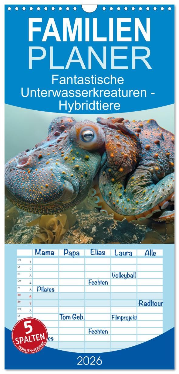 Familienplaner 2026 - Fantastische Unterwasserkreaturen - Hybridtiere mit 5 Spalten (Wandkalender, 21 cm x 45 cm), CALVENDO Natural Sciences