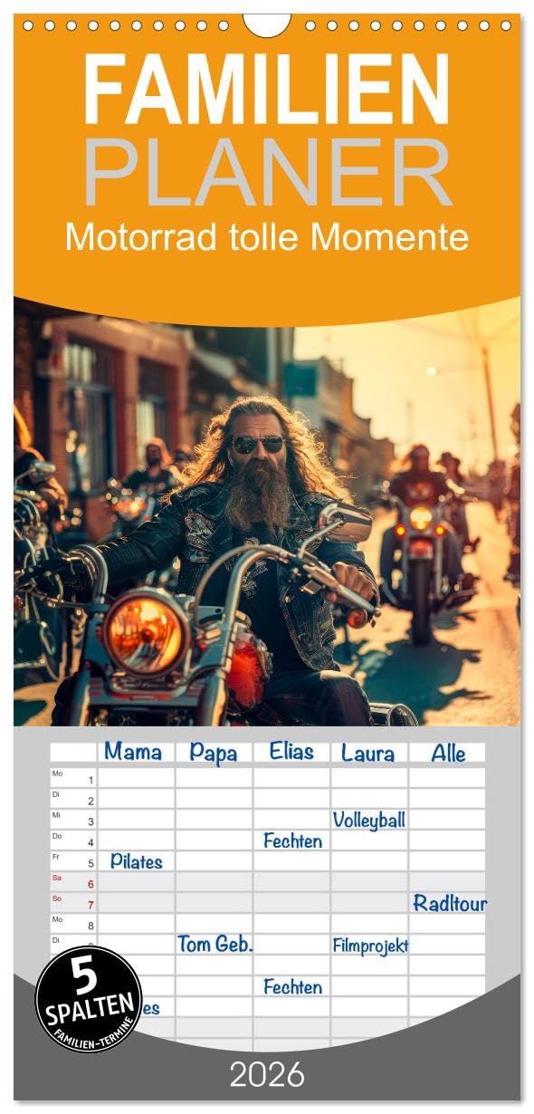 Familienplaner 2026 - Motorrad tolle Momente mit 5 Spalten (Wandkalender, 21 cm x 45 cm), CALVENDO Contemporary literature