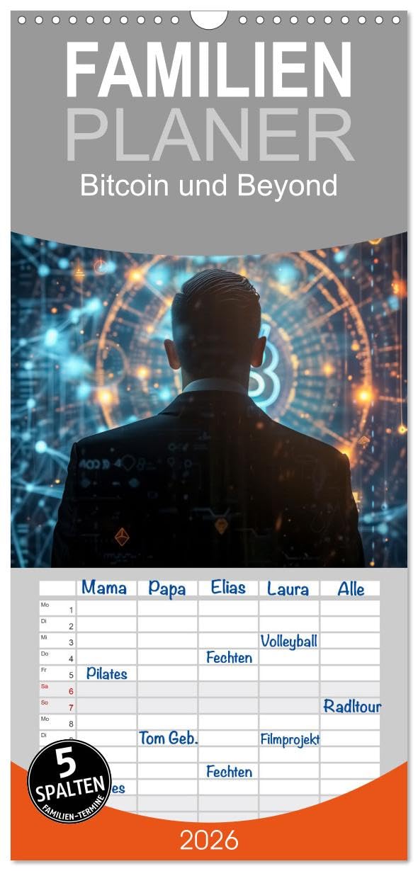 Familienplaner 2026 - Bitcoin und Beyond mit 5 Spalten (Wandkalender, 21 cm x 45 cm), CALVENDO Business & Technology