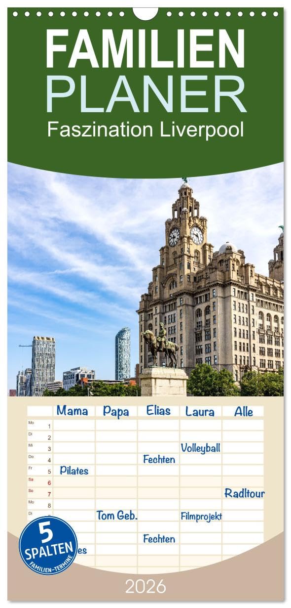 Familienplaner 2026 - Faszination Liverpool mit 5 Spalten (Wandkalender, 21 cm x 45 cm), CALVENDO Leisure, Home & Garden